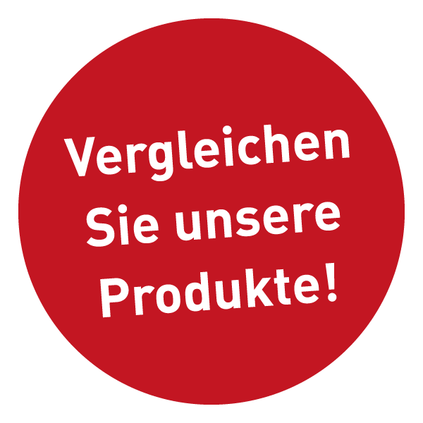 Vergleichen Sie unsere Produkte